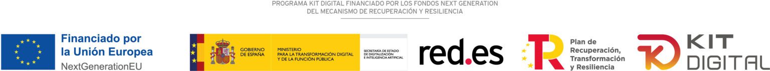 Financiado por la Union Europea NextGenerationEU. Plan de Recuperacion, Transformacion y Resiliencia. Kit Digital.
